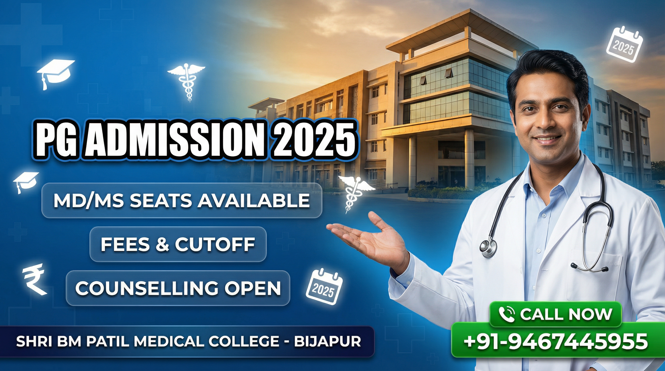 Shri BM Patil Medical College Hospital and Research Centre Bijapur PG(MD/MS) : Admission 2025, Fees Structure, Seat Matrix, Courses Offered, Cutoff, Counselling, Contact